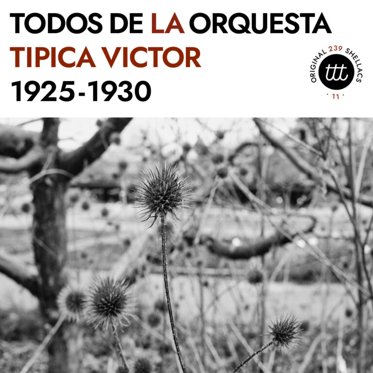 Todos de la Orquesta Típica Victor 1925-1930