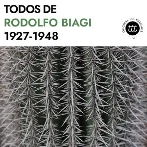 Todos de Rodolfo Biagi 1927-1948