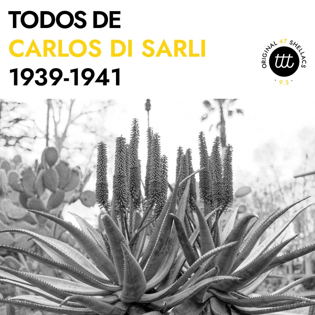 Todos de Carlos Di Sarli 1939-1941